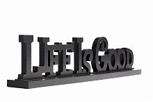 предмет декора надпись life is good в Сочи
